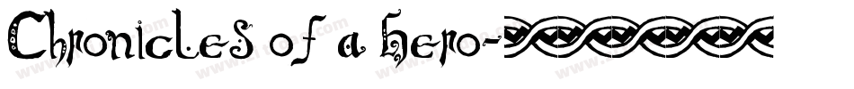 Chronicles of a Hero字体转换